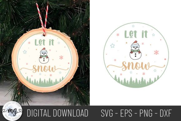 Let It Snow - Christmas Ornaments SVG for Crafts and Graphics
