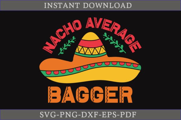 Nacho Average Bagger: A Festive Cinco De Mayo Graphics Craft