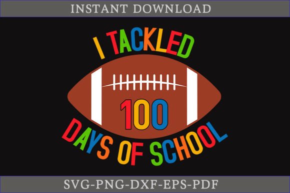 Review: I Tackled 100 Days of School SVG for Graphics and Crafts