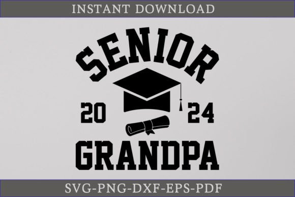 Senior Grandpa 2024 Graduate Shirt SVG: A Crafts and Graphics Gem