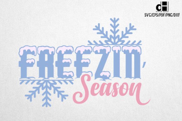 Winter Quotes SVG Freezin’ Season: A Chilly Delight