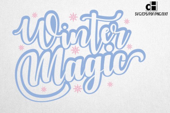 Winter Quotes SVG Winter Magic Design for Crafts and Graphics
